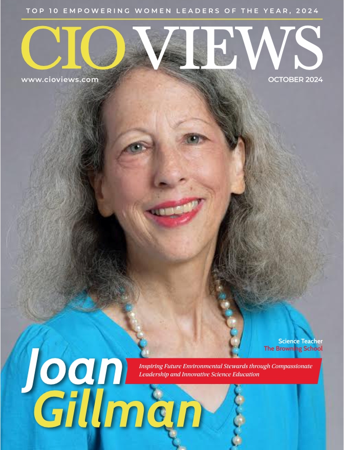 CIO Views Magazine Celebrates Joan Gillman as One of The 10 Most Inspiring Businesswomen Leading the Change in 2025